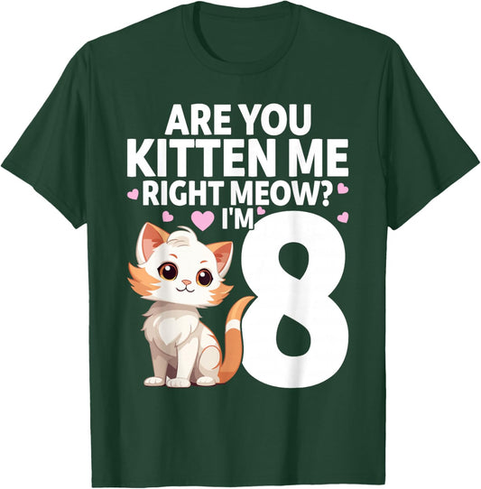 8th Birthday For Girls 8yr 8 Year Old Kitten Cat Bday T-Shirt - T-Shirt | Forest