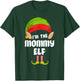 Funny Mommy Elf Matching Family Group PJ Christmas T-Shirt - T-Shirt | Forest