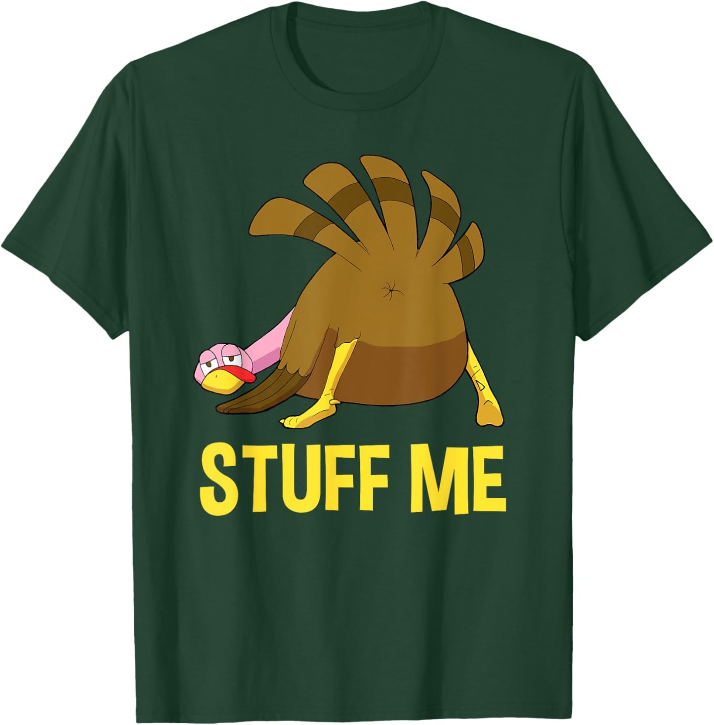 Funny Thanksgiving Funny Adult Humor T-Shirt - T-Shirt | Forest