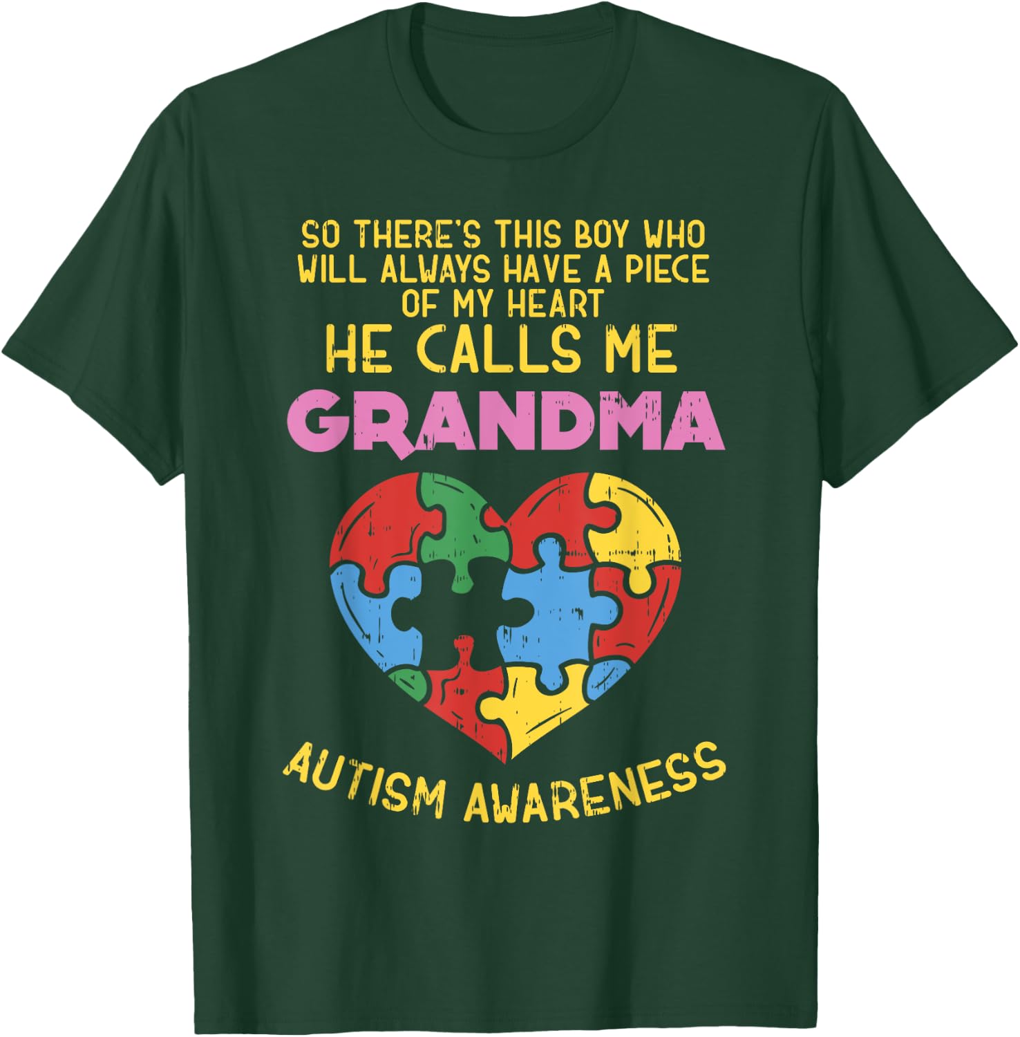 Grandma Autism Awareness Shirt Austistic Boy Piece My Heart T-Shirt - T-Shirt | Forest