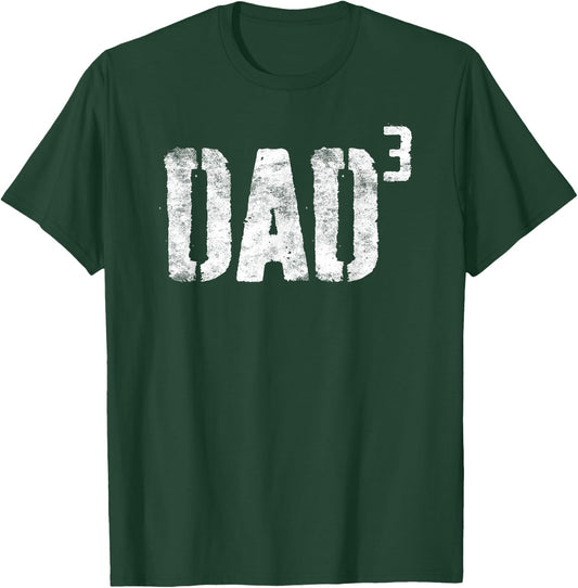 Dad Cubed Shirt Men Dad of Three Fathers Day T-Shirt - T-Shirt | Forest