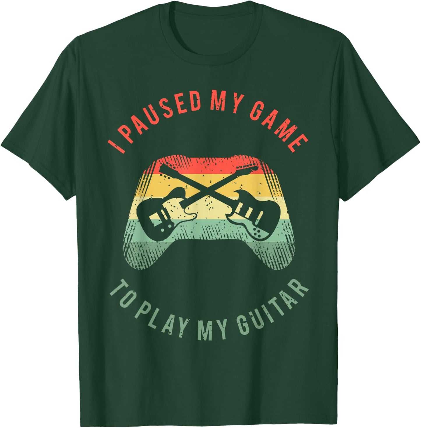 Funny Guitar Gamer Saying For A Gaming Guitarist T-Shirt - T-Shirt | Forest