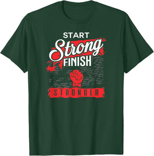 Start Strong Finish Stronger Gym Workout Cool Awesome T-Shirt - T-Shirt | Forest