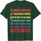 Earth Is Not Flat Shirt Stand Up For Science Gift T-Shirt - T-Shirt | Forest