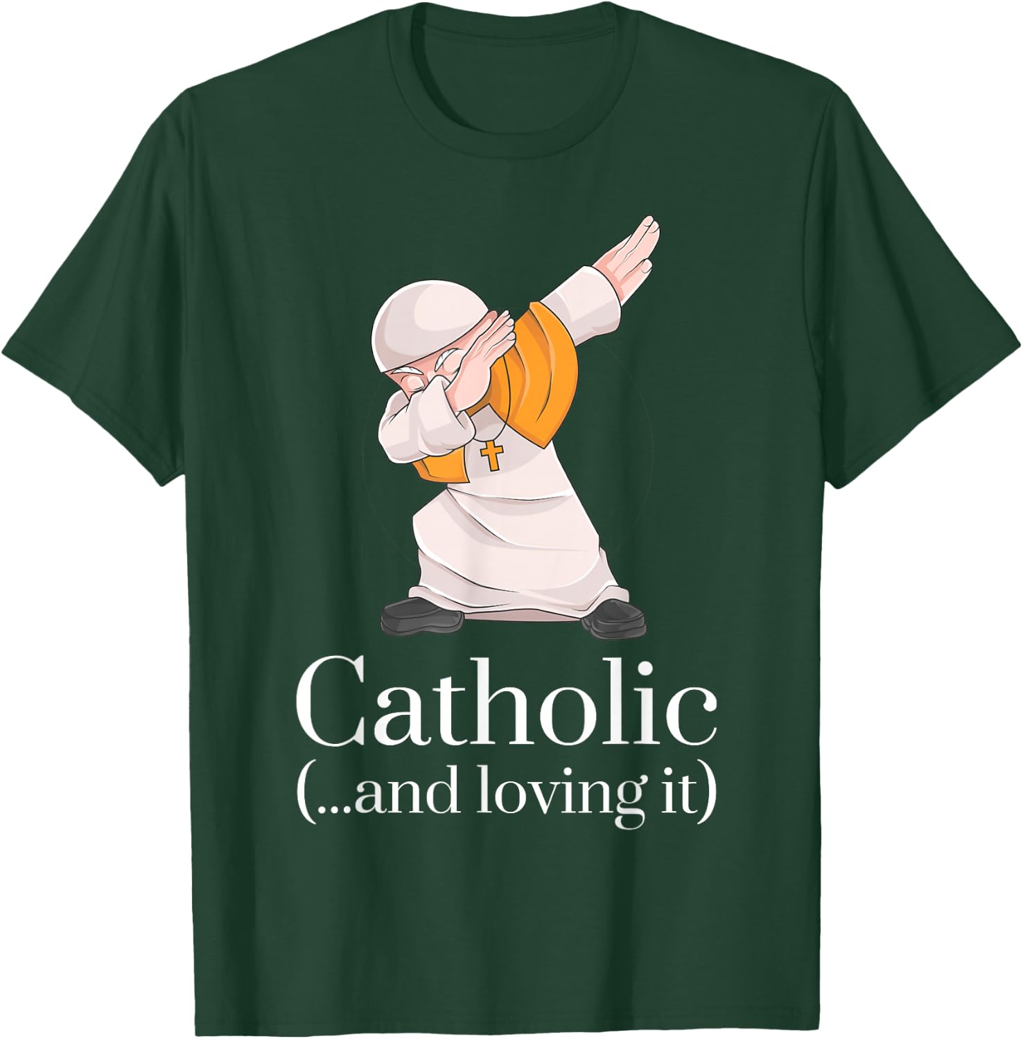 Catholic Gifts - Funny Pope Dabbing Shirt T-Shirt - T-Shirt | Forest