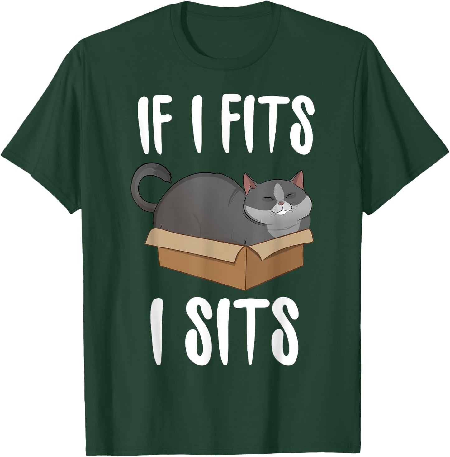 If I Fits I Sits Cat Meme Shirt Funny Cat In A Box Men Women Girls Kids T-Shirt - T-Shirt | Forest