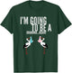 I'm going to be a Grandma Again T-Shirt - T-Shirt | Forest
