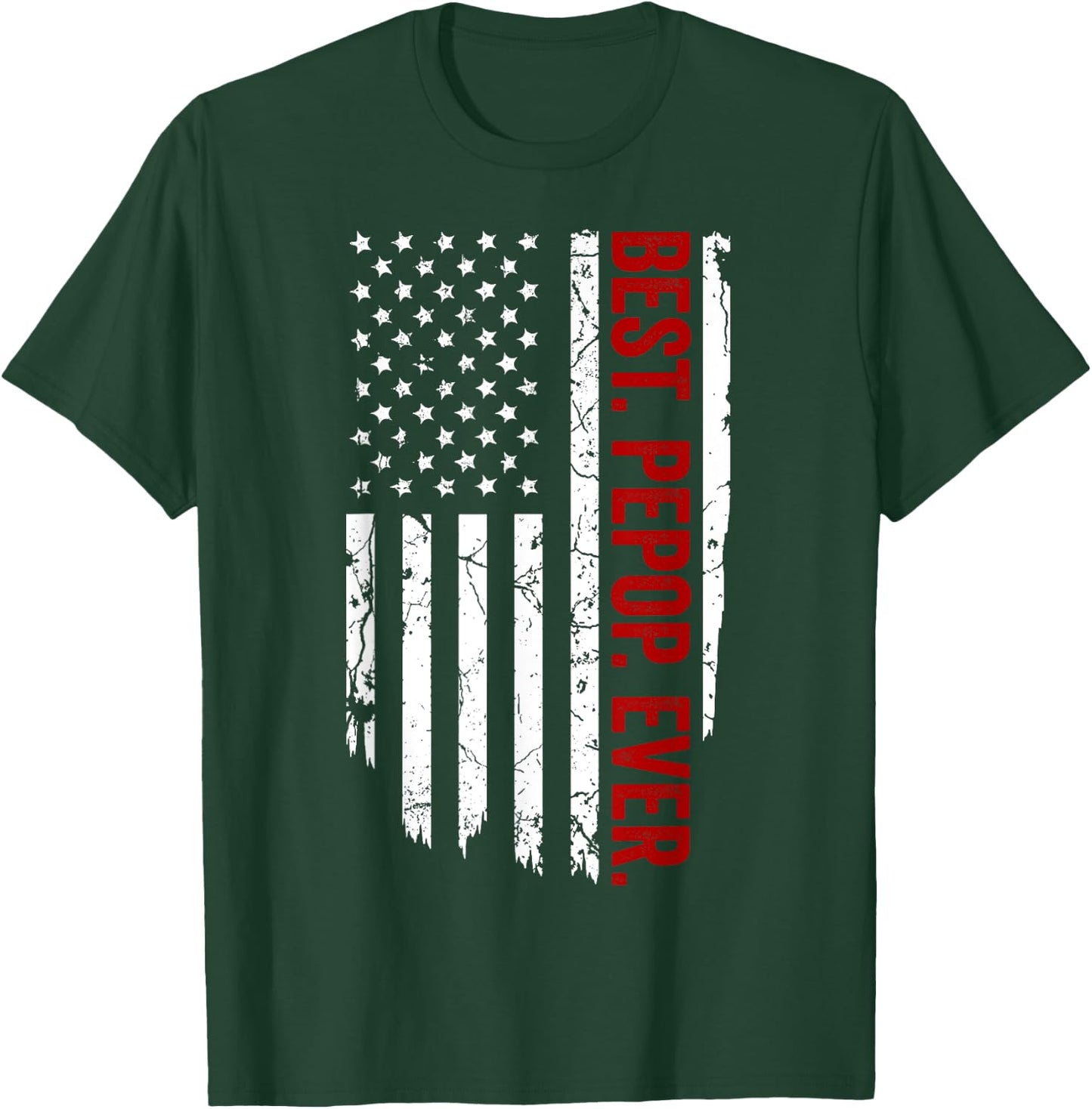 Vintage Funny American Flag Apparel, Best Pepop Ever T-Shirt - T-Shirt | Forest