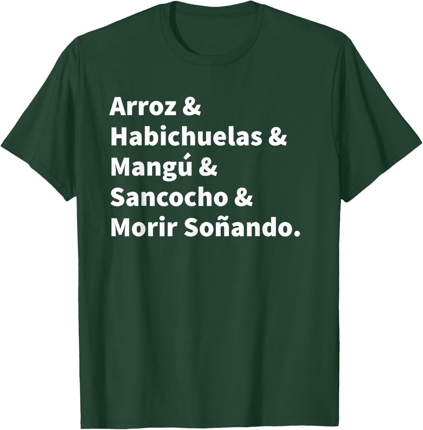Dominican Foodie - Dominican Pride T-Shirt - T-Shirt | Forest