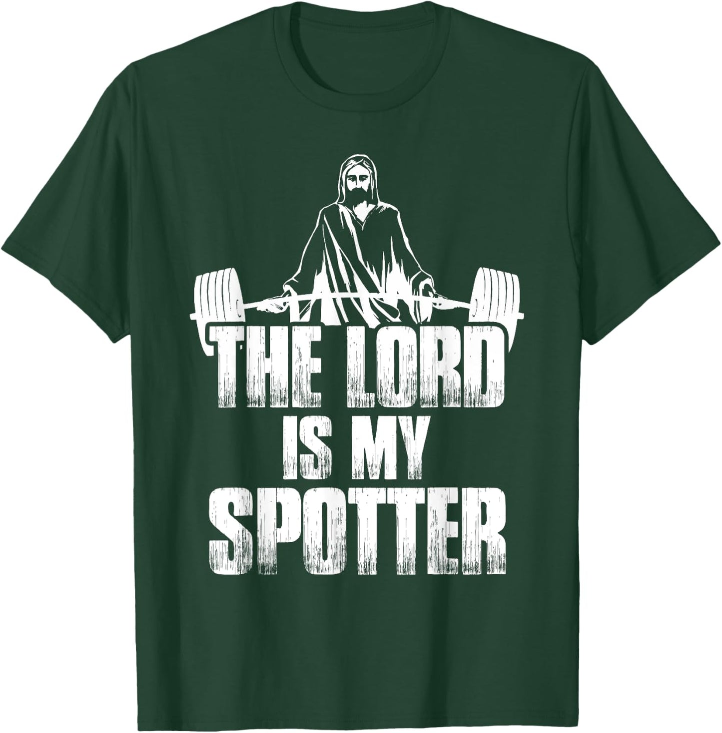 Christian Shirt Funny Gym The Lord Is My Spotter Gift T-Shirt - T-Shirt | Forest
