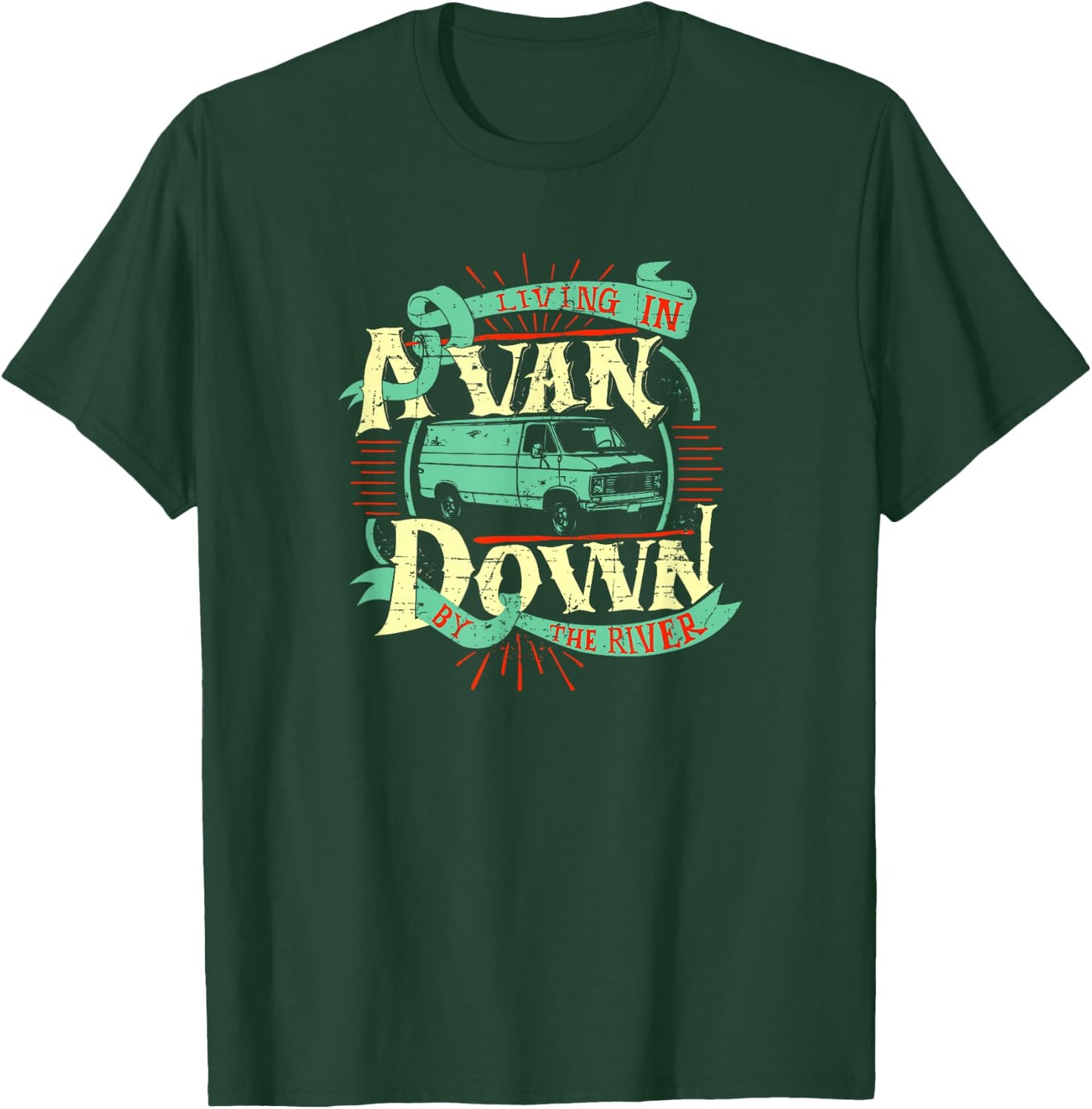 Living In A Van Down By The River Shirt - Van Life T-Shirt - T-Shirt | Forest