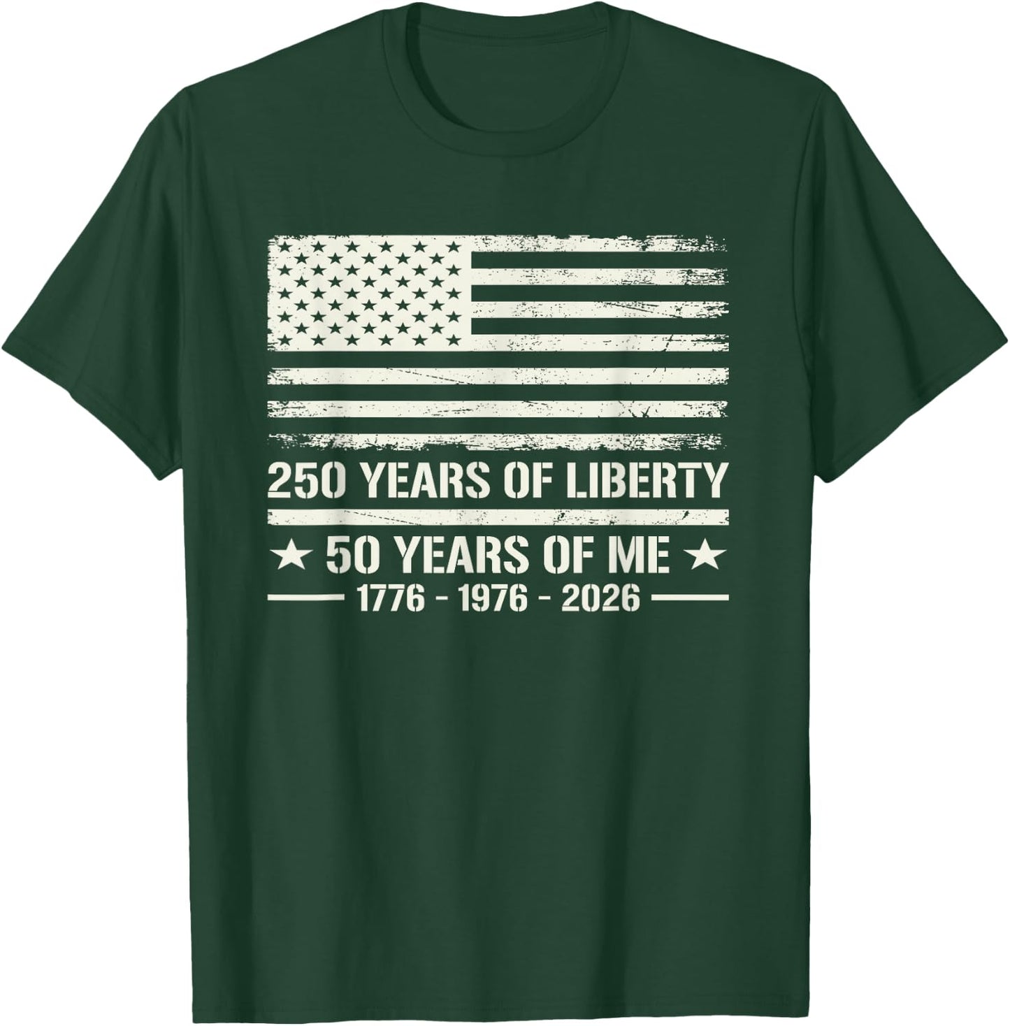 50th Birthday Born 1976 American Flag 250 Years of Liberty T-Shirt - T-Shirt | Forest