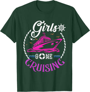 Girls Gone Cruising Cruise Lovers T-Shirt - T-Shirt | Forest