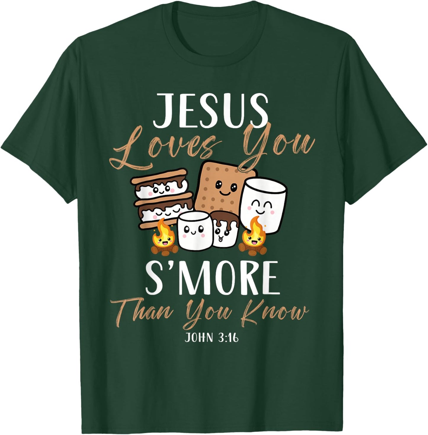 Jesus Loves You S'More Christian Church Camper Camping Lover T-Shirt - T-Shirt | Forest