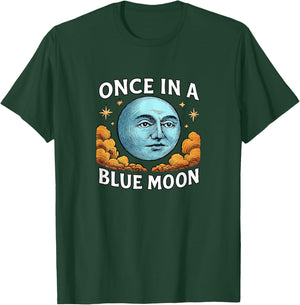 Once In A Blue Moon T-Shirt - T-Shirt | Forest