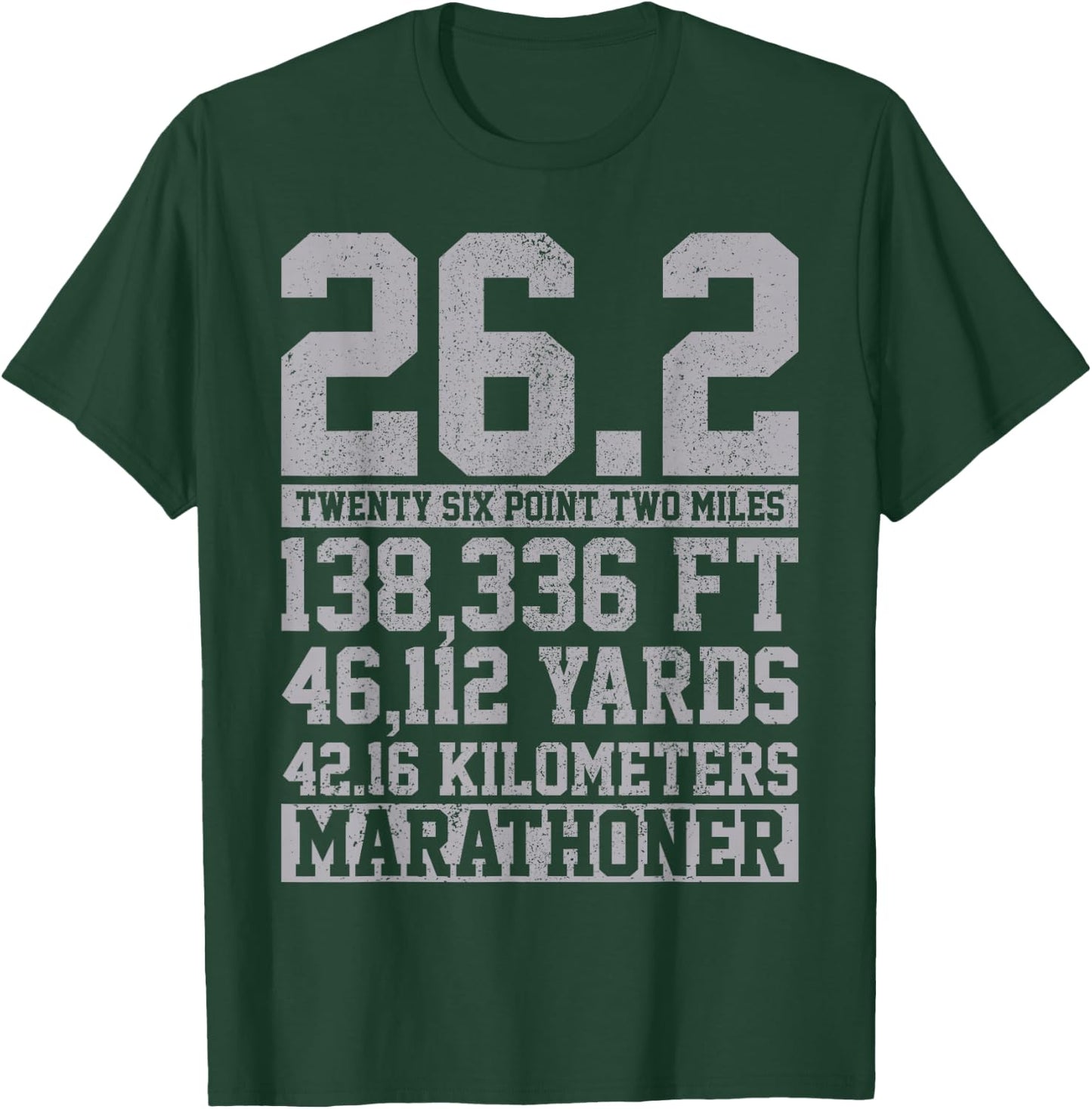 Marathon - 26.2 Miles Running Runner Shirt Gift T-Shirt - T-Shirt | Forest
