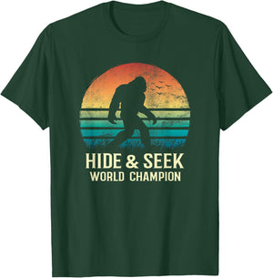 Hide and Seek World Champion Bigfoot Believer T-Shirt - T-Shirt | Forest