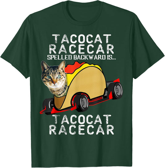 Tacocat Racecar Crazy Mexican Food Fast Car Funny Taco Shirt Men Women Girls Kids T-Shirt - T-Shirt | Forest