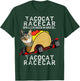 Tacocat Racecar Crazy Mexican Food Fast Car Funny Taco Shirt Men Women Girls Kids T-Shirt - T-Shirt | Forest