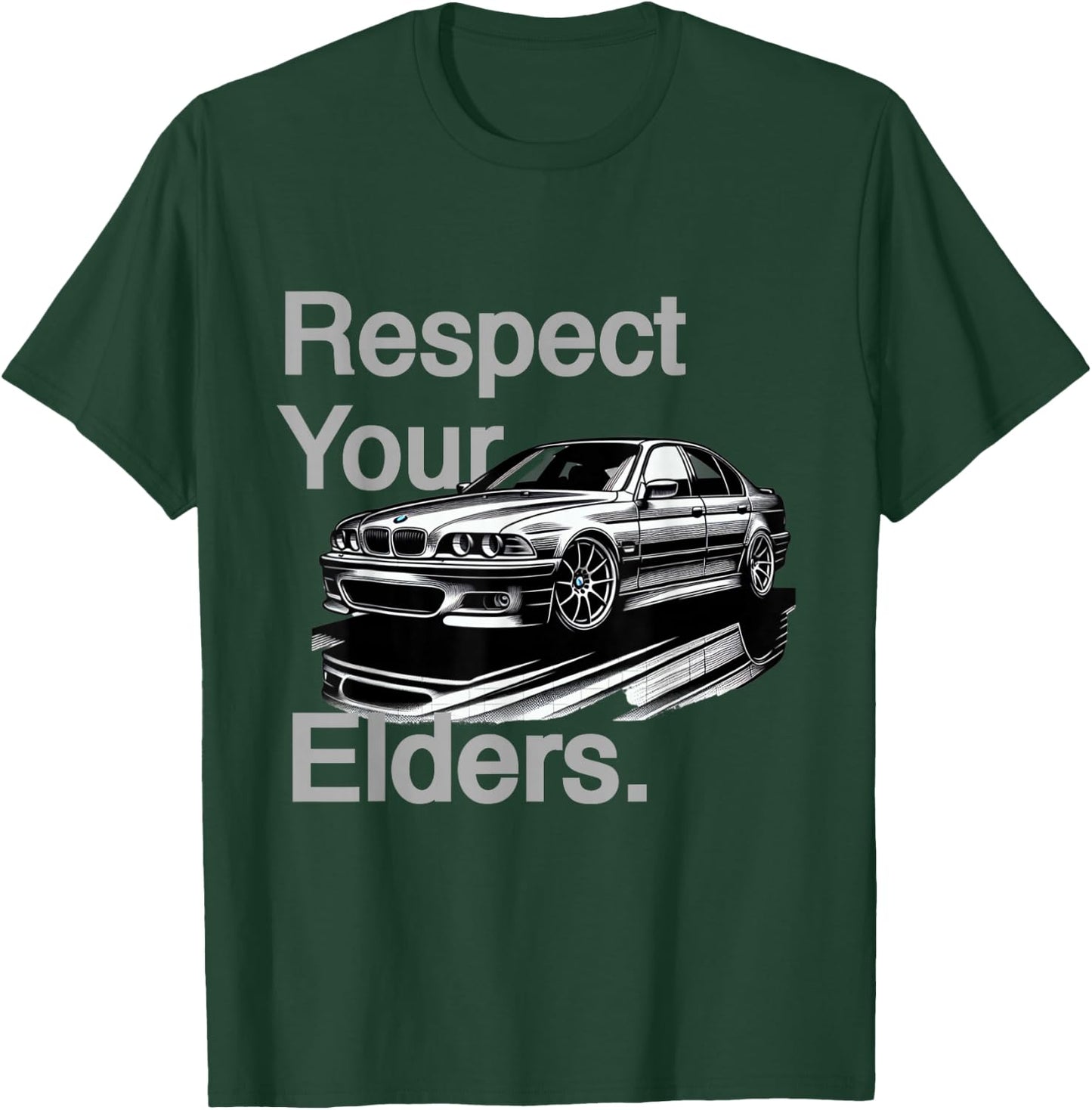 Respect Your Elders Vintage Euro E39 T-Shirt - T-Shirt | Forest