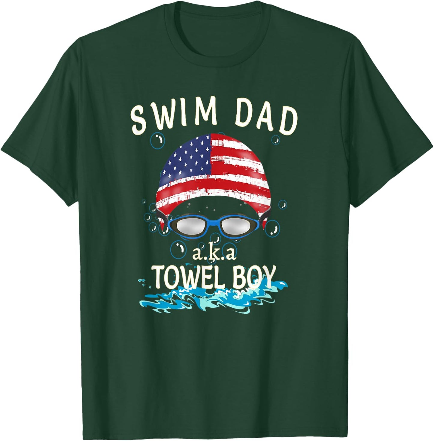 Swim Swimmer Funny Swimming Swim Dad Towel Boy Goggles Shirt T-Shirt - T-Shirt | Forest