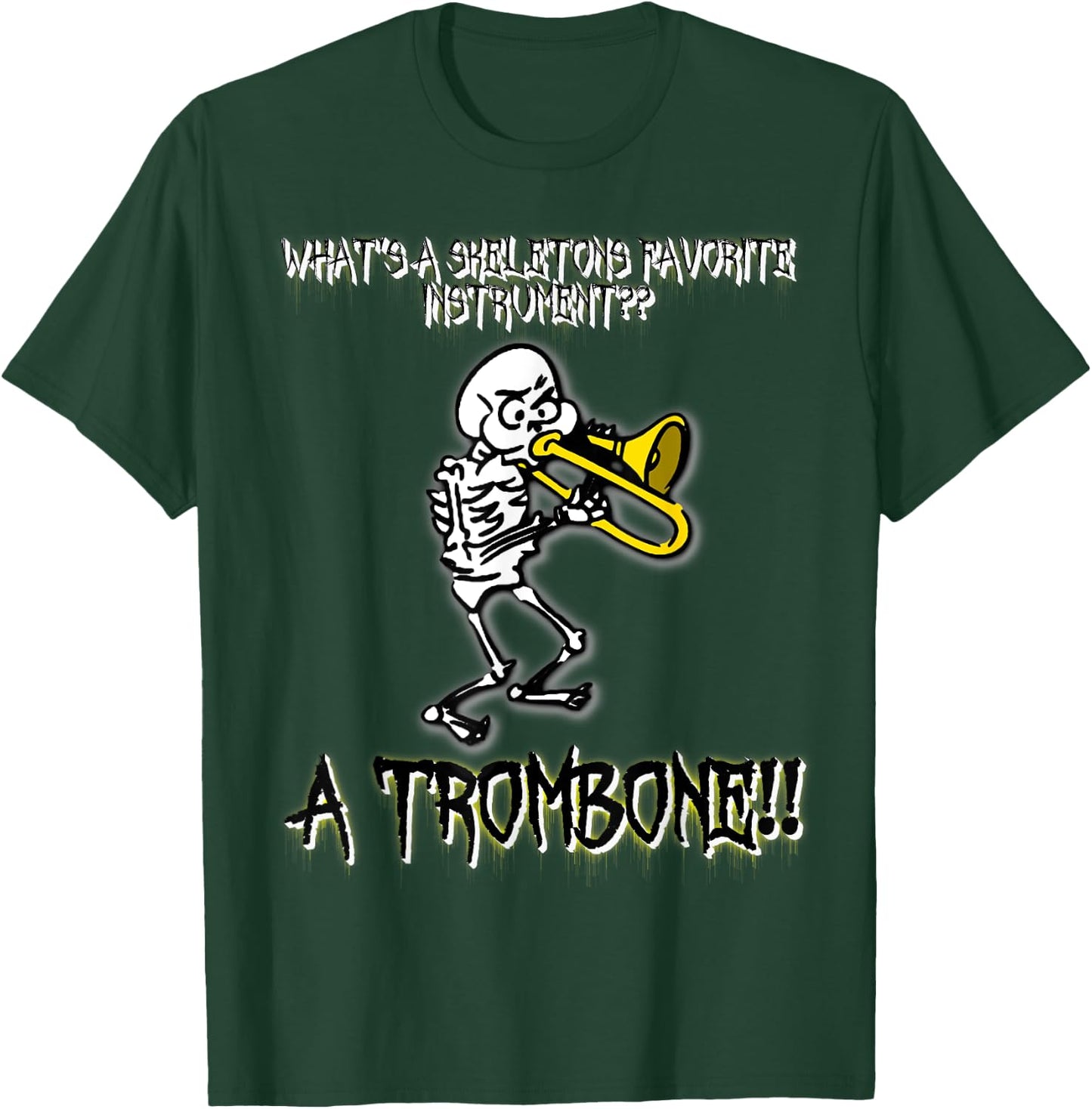 Funny Skeleton Halloween Trombone Joke T-Shirt - T-Shirt | Forest
