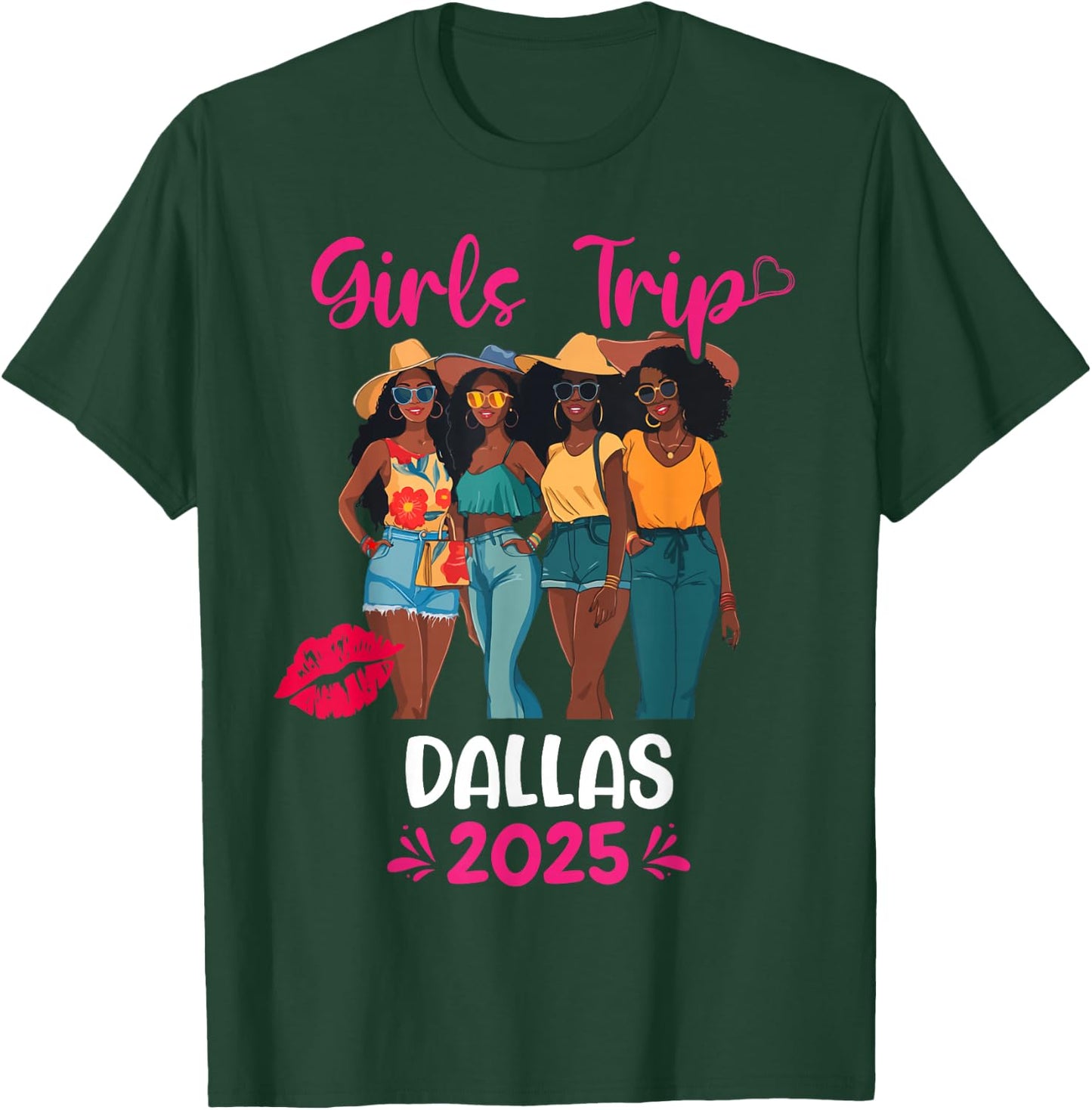 Black Girls Trip Dallas 2025 Vacation Matching T-Shirt - T-Shirt | Forest