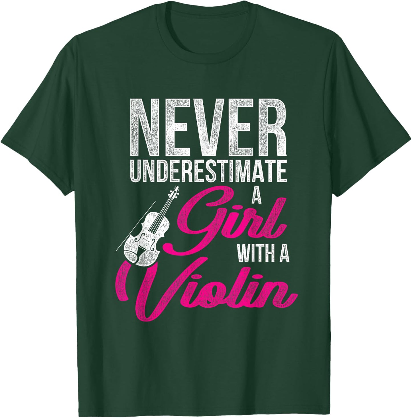 Never Underestimate A Girl With A Violin T-Shirt - T-Shirt | Forest
