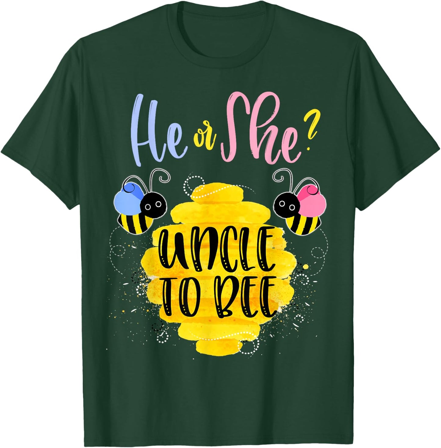 Gender Reveal What Will It Bee Shirt He or She Uncle T-Shirt - T-Shirt | Forest