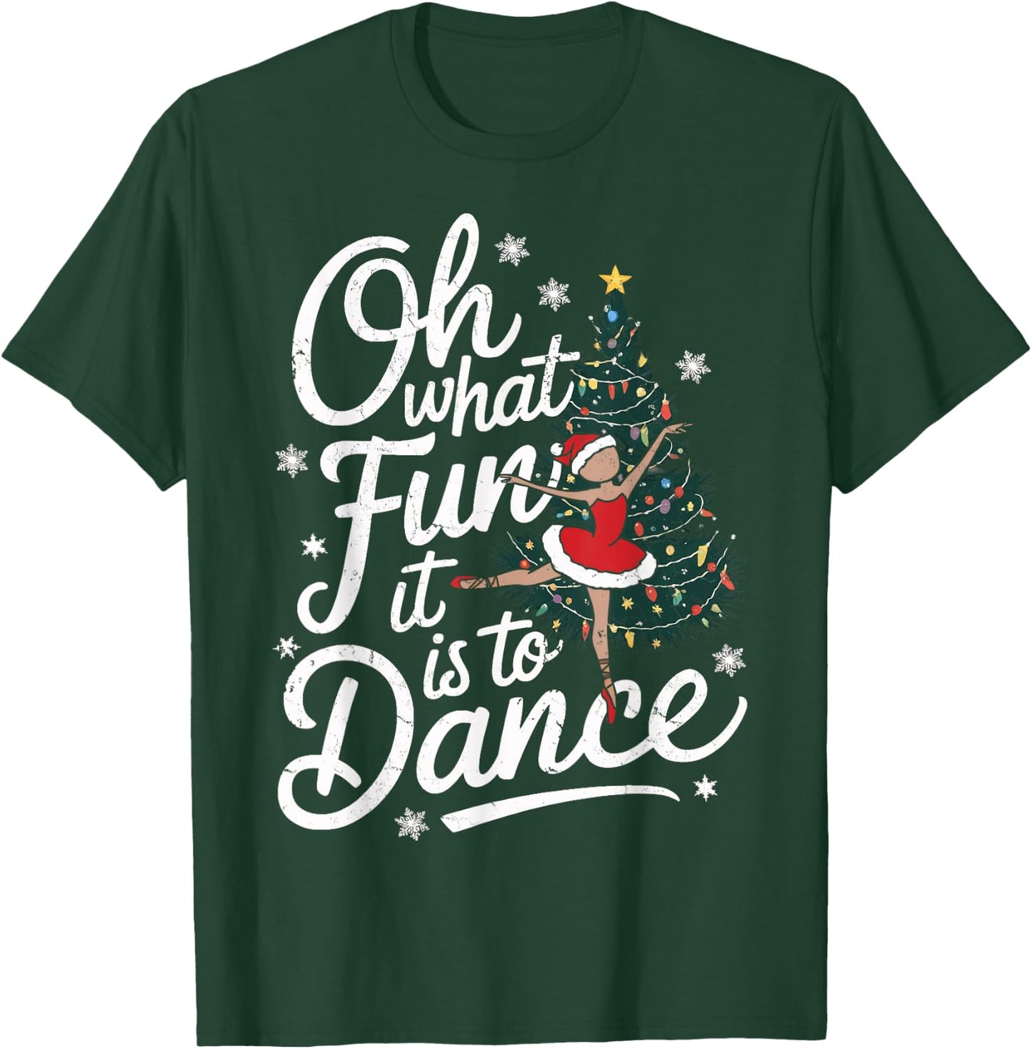 Reindeer Ballet Christmas Dance Oh What Fun It Is To Dance T-Shirt - T-Shirt | Forest