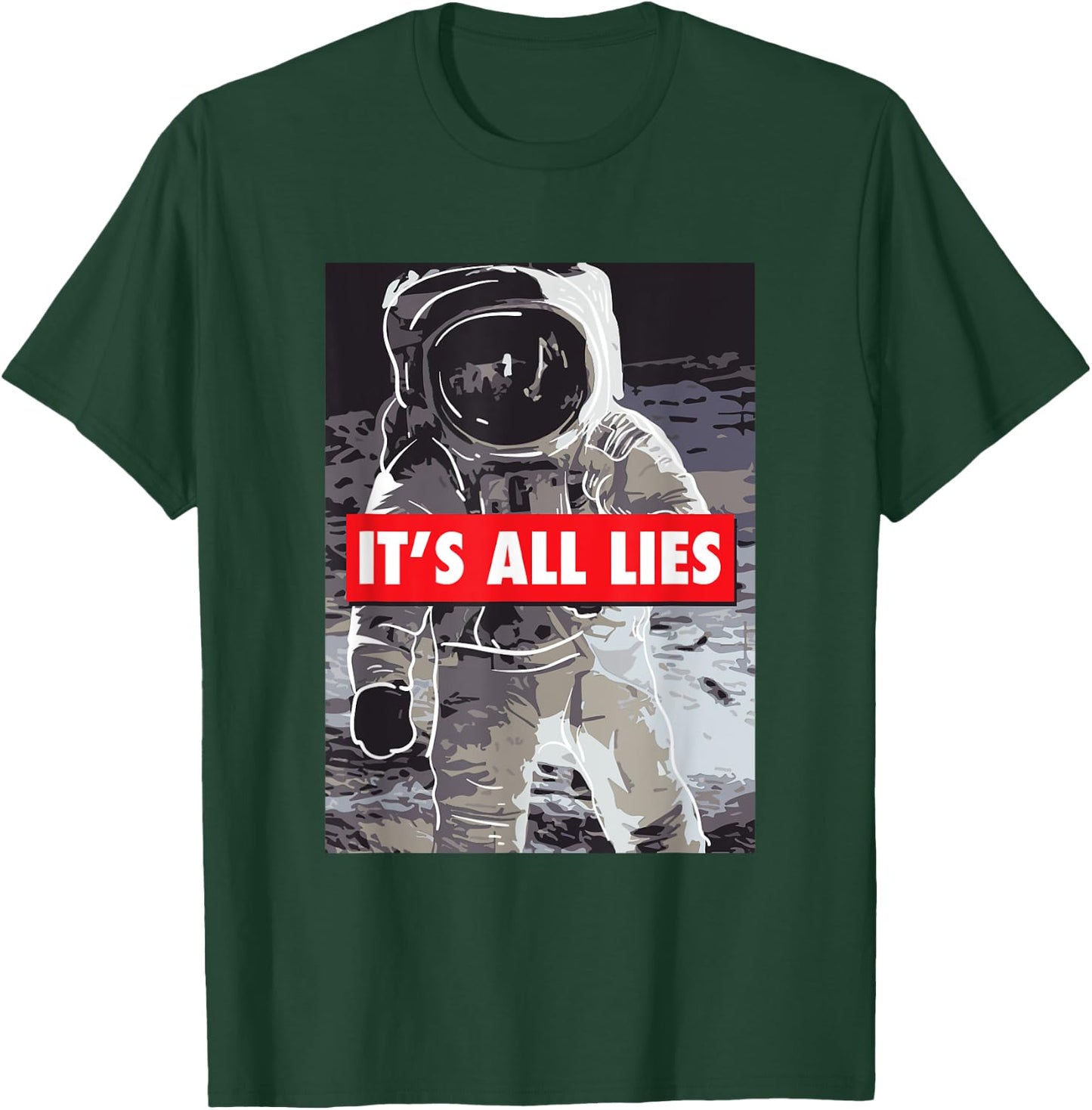 Fake Moon Landing Gift A Conspiracy Theorist T-Shirt - T-Shirt | Forest