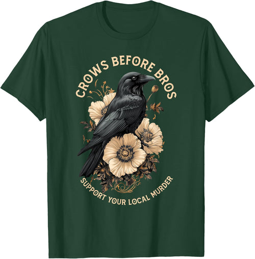 Crows Before Bros Support Your Local Murder Design Vintage
