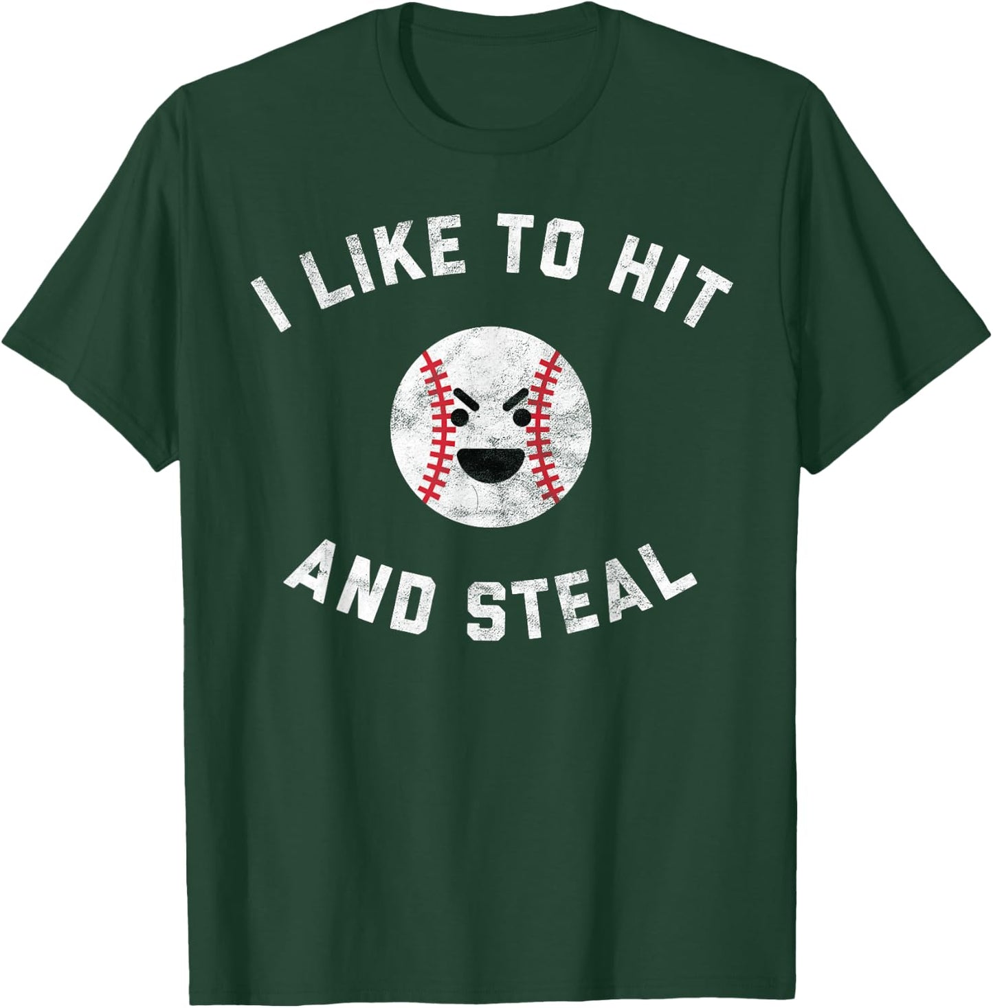 Funny Baseball Pun Shirt I Like to Hit and Steal T-Shirt - T-Shirt | Forest