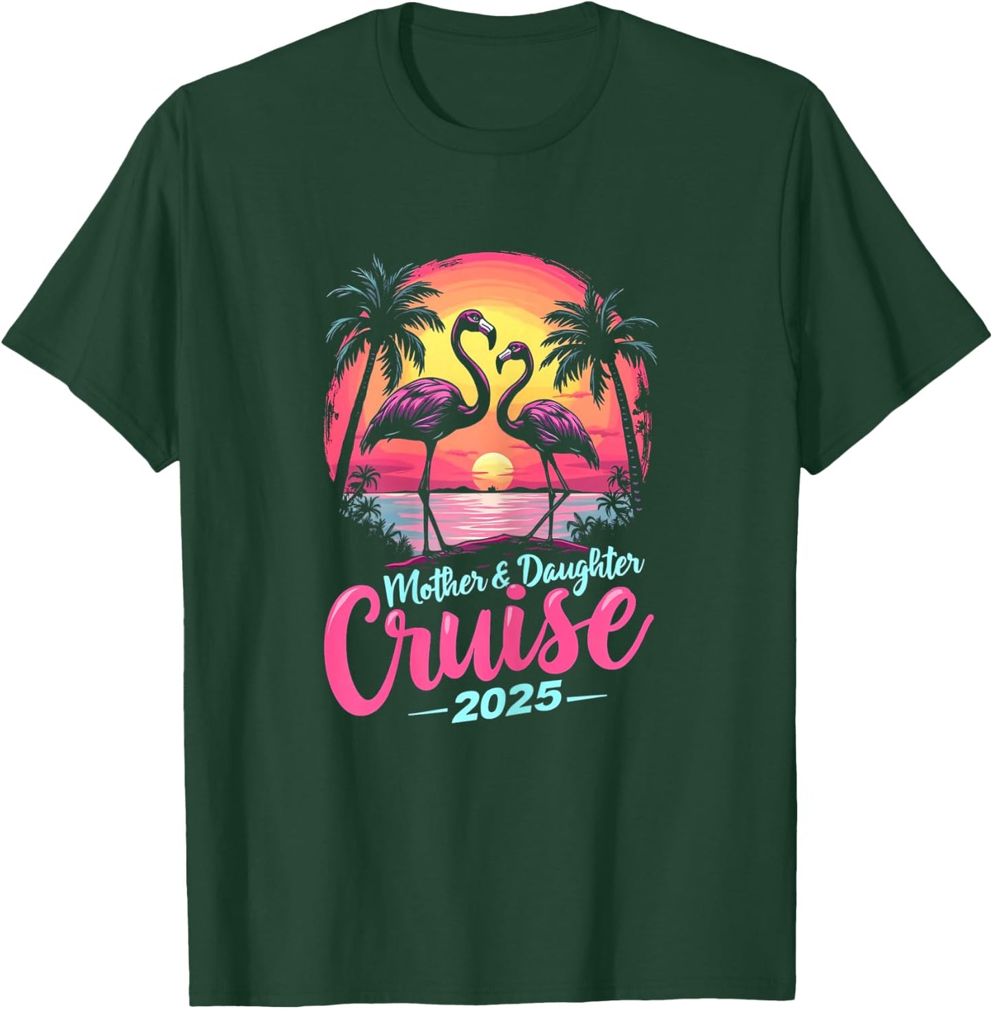 Mother and Daughter Cruise 2025 Mom Daughter Cruise Trip T-Shirt - T-Shirt | Forest