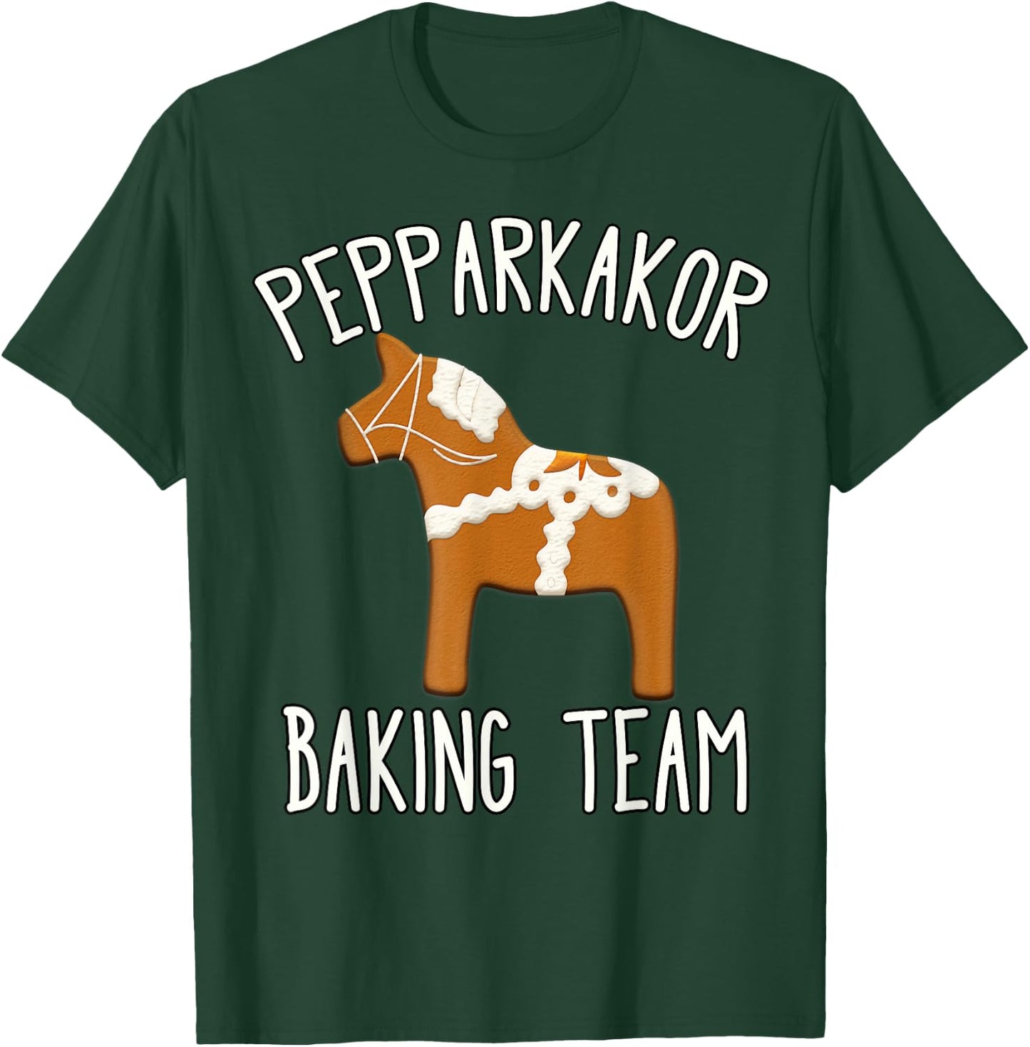 Pepparkakor Baking Team Swedish Christmas Cookies Dala Horse T-Shirt - T-Shirt | Forest