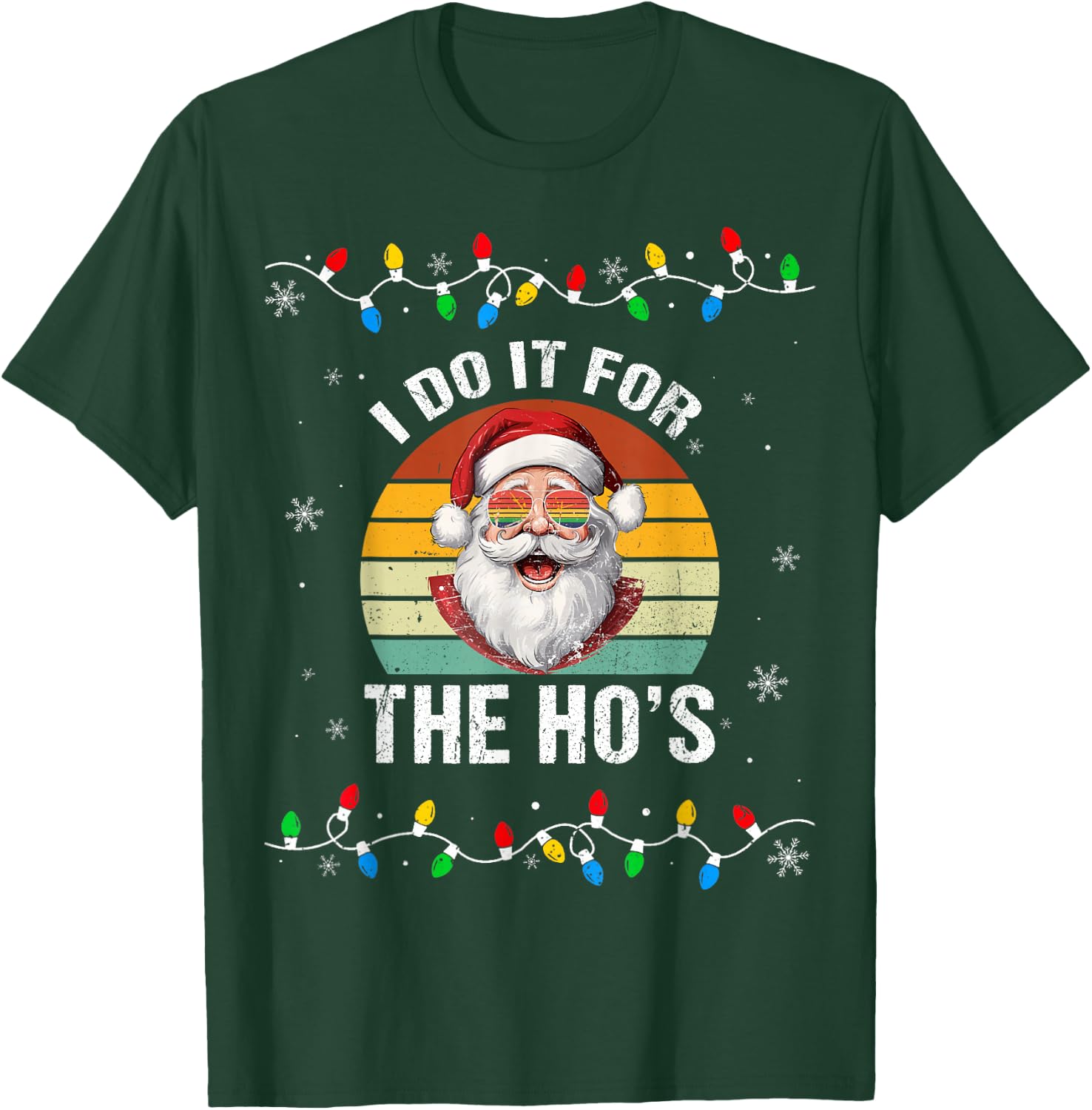I Do It For The Hos Funny Inappropriate Christmas Santa Face T-Shirt - T-Shirt | Forest