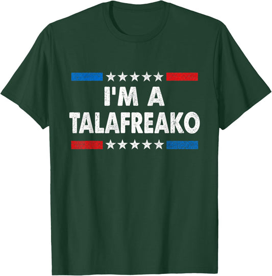 I'm A Talafreako James Talarico 2026 for US Senate Texas T-Shirt - T-Shirt | Forest