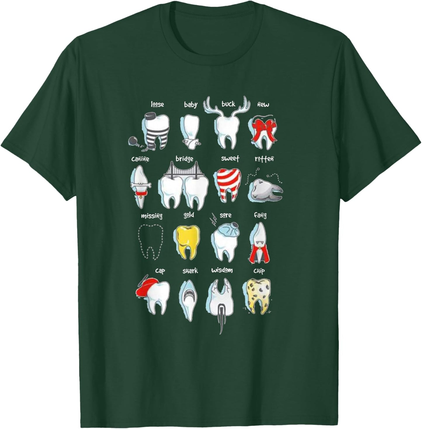 Funny Dental Designs Dentist Teeth Dental T-Shirt - T-Shirt | Forest