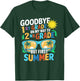 GoodBye 1st Grade On My Way To 2nd Grade But First Summer T-Shirt - T-Shirt | Forest