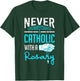 Never Underestimate A Catholic With A Rosary Christian T-Shirt - T-Shirt | Forest