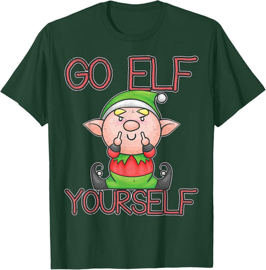 Funny Go Elf Yourself Naughty Christmas Elf Gift T-Shirt - T-Shirt | Forest