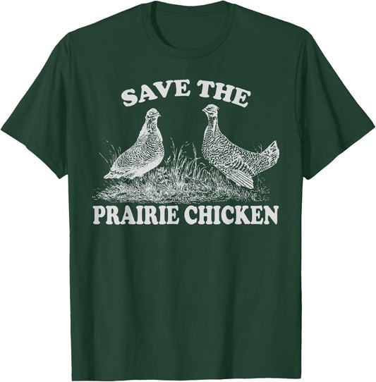 Save the Prairie Chicken Vintage Conservation T-Shirt - T-Shirt | Forest