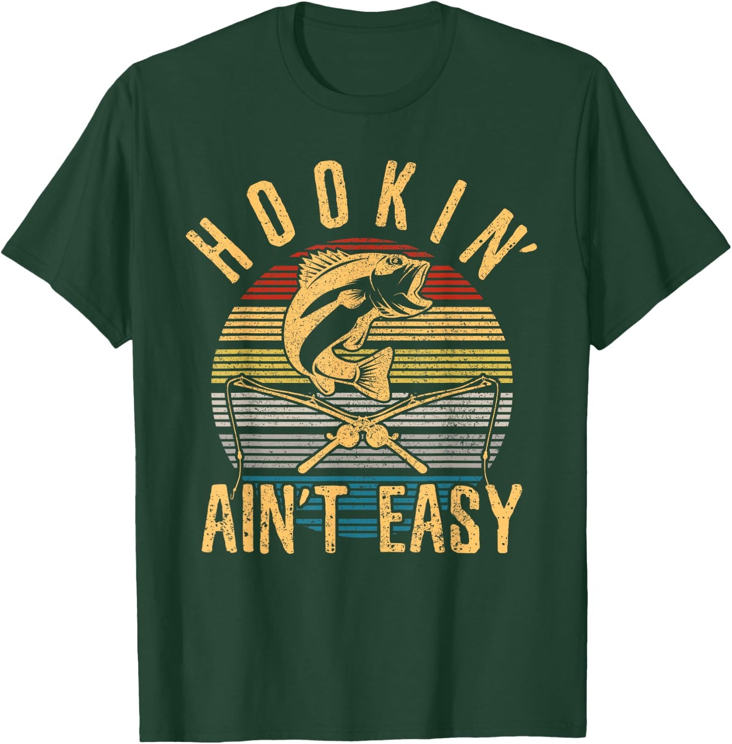 Funny Fishing Vintage Hookin' Ain't Easy Fisherman Gift T-Shirt - T-Shirt | Forest