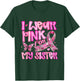 I Wear Pink for My Sister Breast Cancer Awareness T-Shirt - T-Shirt | Forest