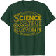 Neil deGrasse Tyson The Good Thing About Science... T-Shirt - T-Shirt | Forest