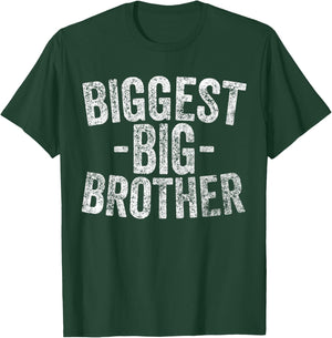 For Kids And Best Older Brother Shirt Funny Biggest Brother T-Shirt - T-Shirt | Forest