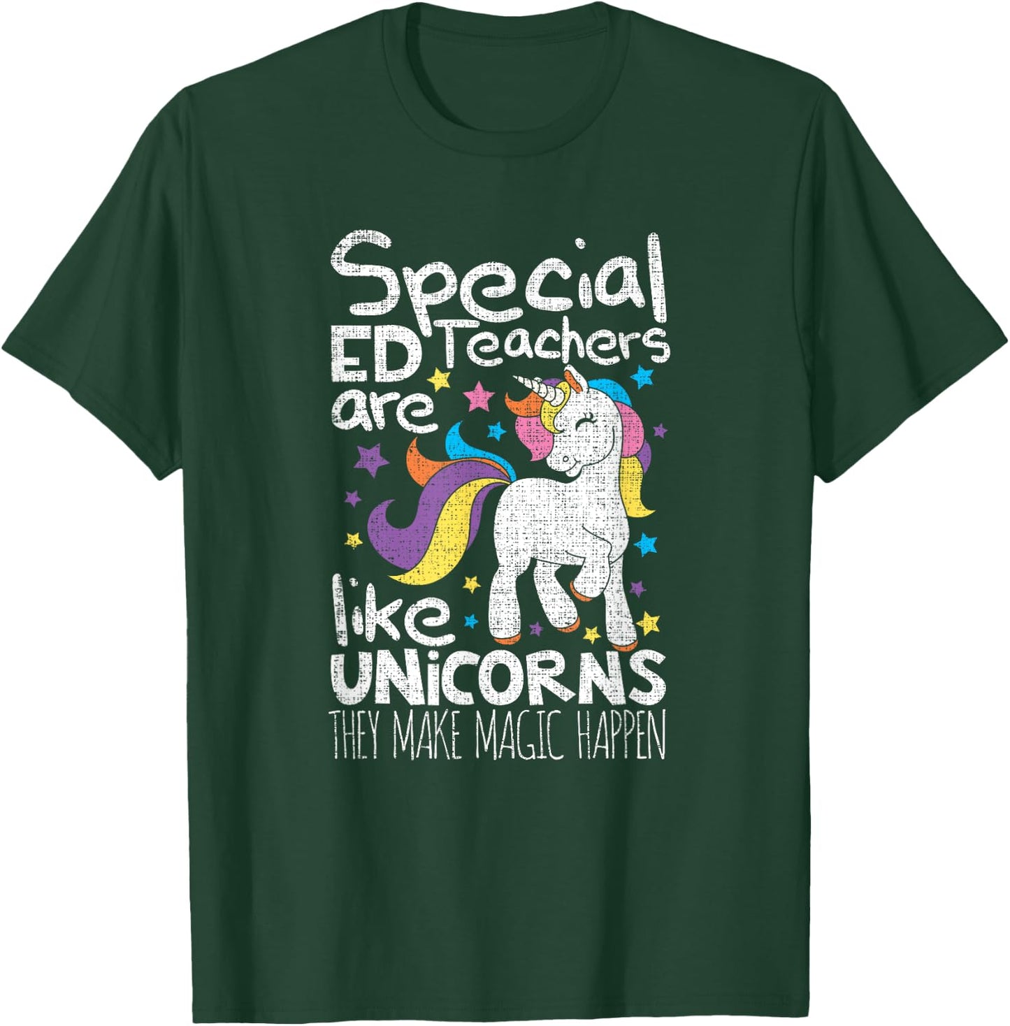 Special Ed teachers a like unicorns they make magic SPED Women T-Shirt - T-Shirt | Forest