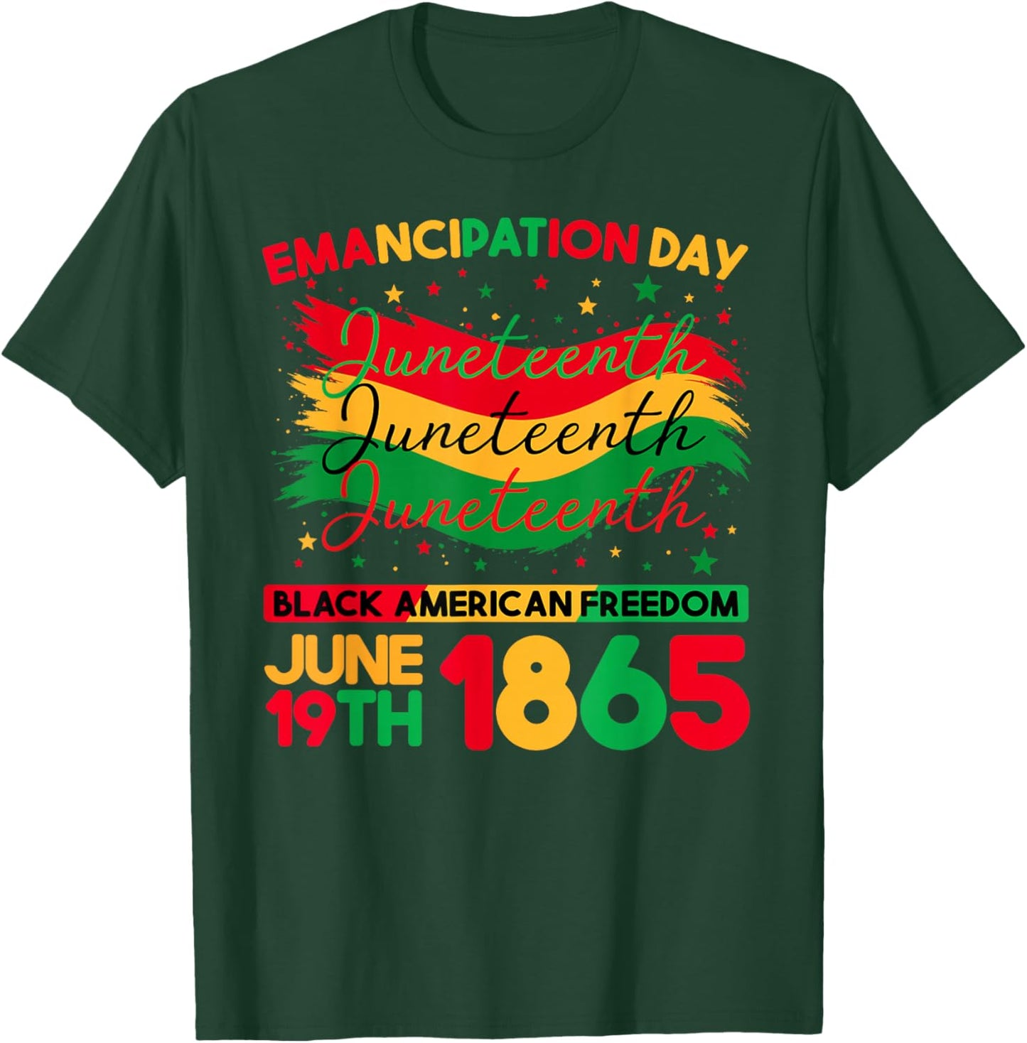Juneteenth Black American Feedom 1865 Juneteenth Men Women T-Shirt - T-Shirt | Forest