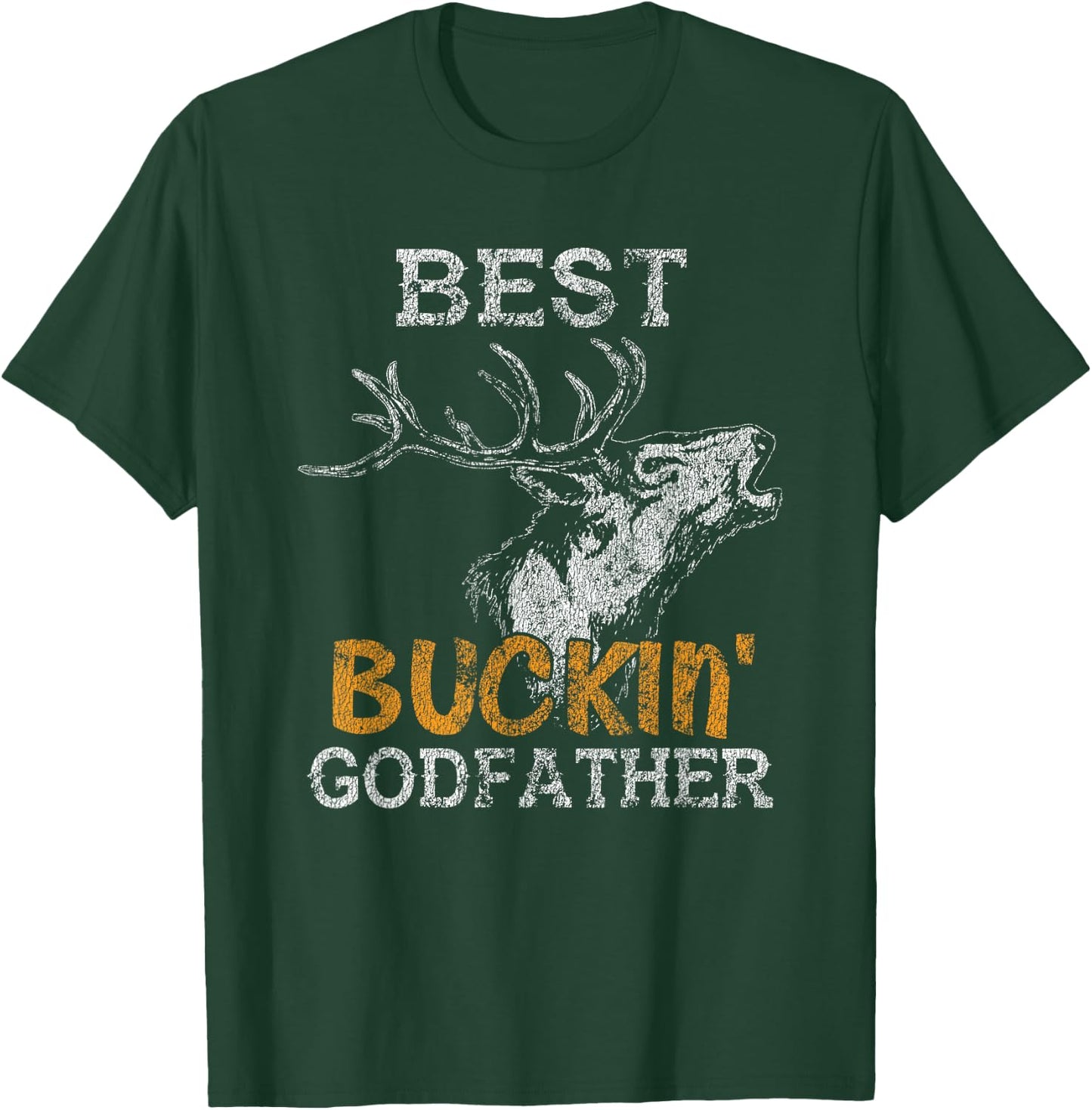 Best Buckin' Godfather Deer Bow Hunting Distressed T-Shirt - T-Shirt | Forest
