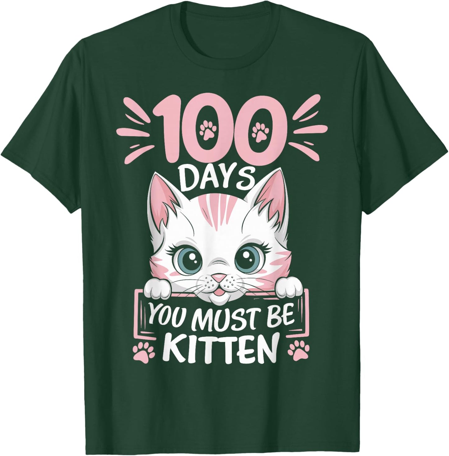 100th Day Of School Cat You Must Be Kitten Student Kids T-Shirt - T-Shirt | Forest